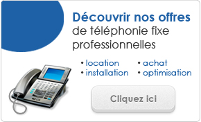 Découvrir nos offres de téléphonie fixe pro