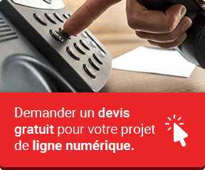 Demander un devis gratuit pour votre projet de ligne numérique