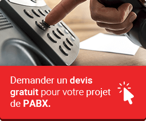 Demander un devis gratuit pour votre projet de PABX